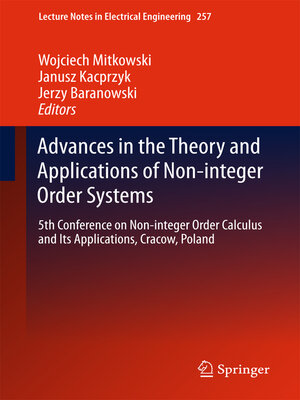 cover image of Advances in the Theory and Applications of Non-integer Order Systems